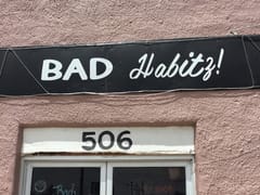 Bad Habitz!